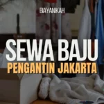 Sewa Baju Pengantin Jakarta