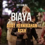 Biaya Adat Pernikahan Aceh