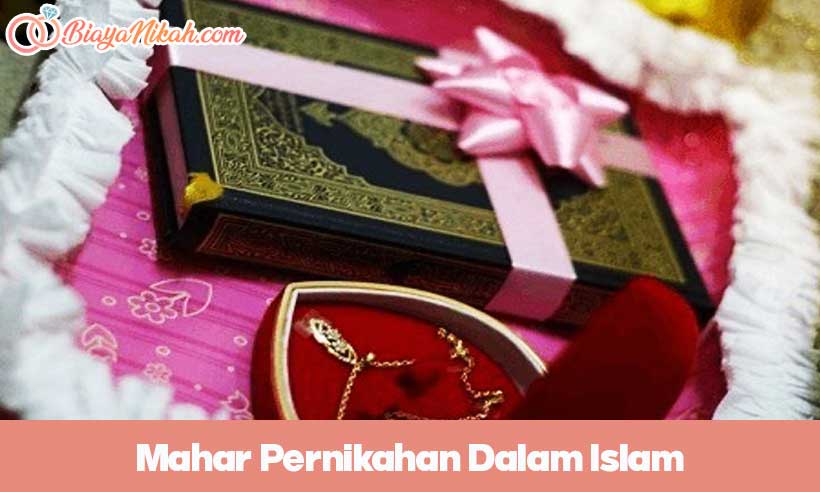 Mahar Pernikahan Dalam Islam
